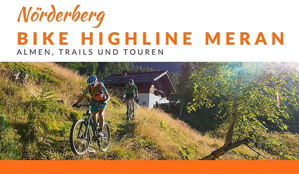 Vinschgau MTB - Bike Highline Meran